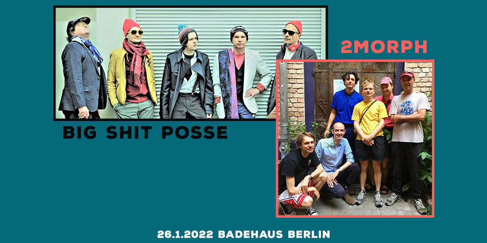 Tickets Big Shit Posse,  in Berlin