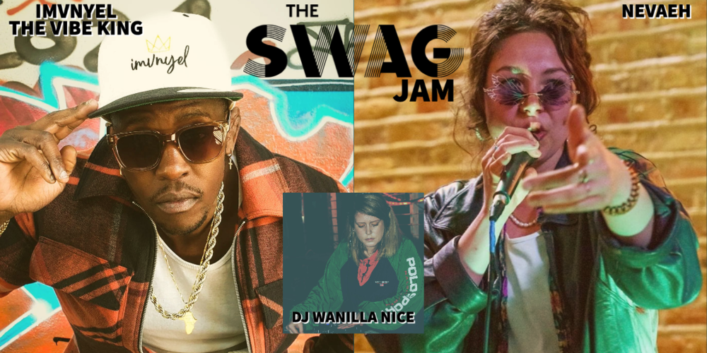 Tickets The Swag Jam , Special Guests: Imvnyel The Vibe King + Nevaeh in Berlin