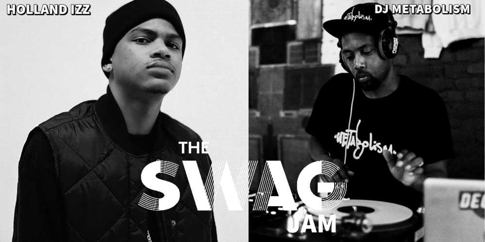 Tickets The Swag Jam , Holland Izz + Dj Metabolism in Berlin