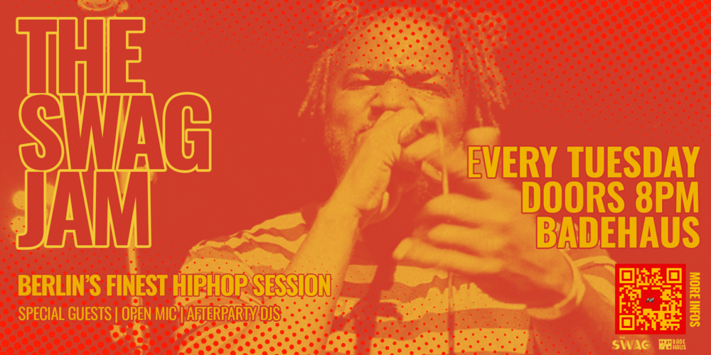 Tickets The Swag Jam , Special Guest: Gündalein // Dj Metabolism in Berlin