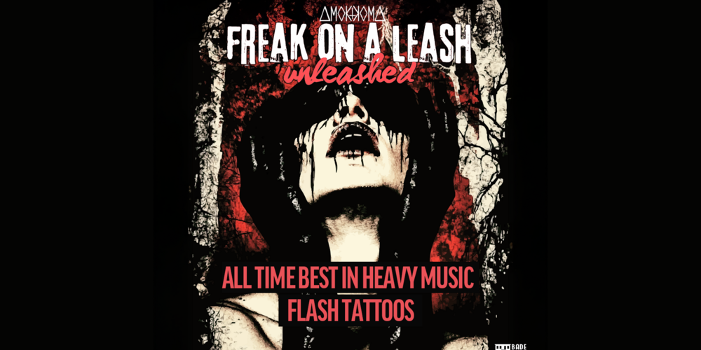 Tickets Freak on a Leash - Unleashed, All Time Best in Heavy Music in Berlin