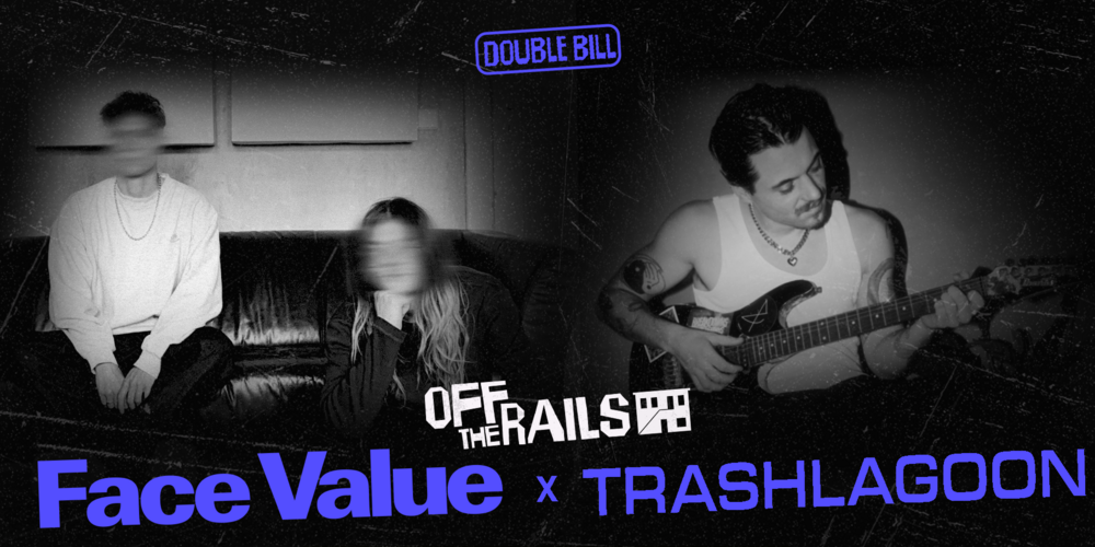 Tickets OFF THE RAILS #6: Face Value & Trashlagoon,  in Berlin
