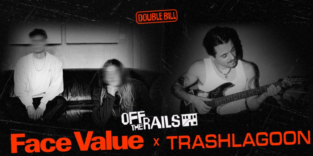Tickets OFF THE RAILS #6: Face Value & Trashlagoon,  in Berlin