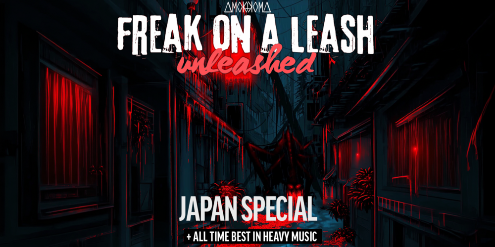 Tickets Freak on a Leash - Unleashed, Japan Special in Berlin